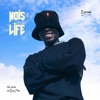 Nois Life EP