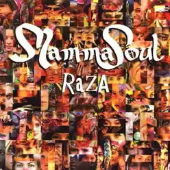 Raza - Mamma Soul Raza - Mamma Soul