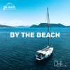 By The Beach (feat. goslowly) - Single