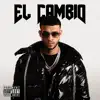 El Cambio album lyrics, reviews, download