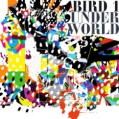 Underworld - Bird 1 (Tong & Rogers Radio Mix)