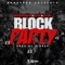 Block Party (feat. DaBoii & F.H.E Jaay) - Repossession Rin lyrics