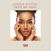 Stream & download Into My Soul (feat. Dee Dee Bridgewater) - Single