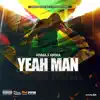 Yeah Man - Single album lyrics, reviews, download