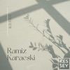 Ramiz Karaeski - Single