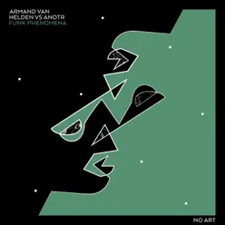 Funk Phenomena (Armand van Helden vs. ANOTR) - Single - Armand Van Helden Funk Phenomena (Armand van Helden vs. ANOTR) - Single - Armand Van Helden