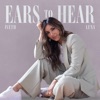 Ears to Hear - Single