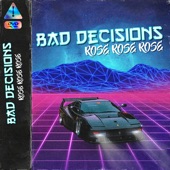 Bad Decisions (Remix) artwork