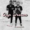 Opp Dream (feat. Young Atm) - Single album lyrics, reviews, download