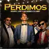 Perdimos (feat. Facu Vazquez) - Single album lyrics, reviews, download