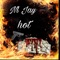 Hot - Nl Jay lyrics