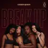 Break Up - Single album lyrics, reviews, download