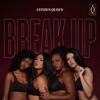 Break Up - Single