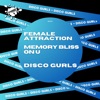Female Attraction / Memory Bliss On U - Single