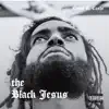 The Black Jesus - EP album lyrics, reviews, download