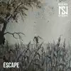 Escape - Single album lyrics, reviews, download