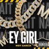 Ey Girl - Single