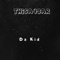 Da Kid - Thisa4bar lyrics