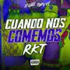 Cuando Nos Comemos Rkt - Single album lyrics, reviews, download