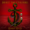 Hoist the Colours (feat. Daniel Brevik, Eric Hollaway & Ebucs) [Bass Singers Version] - Bobby Bass