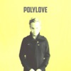 POLYLOVE - Single
