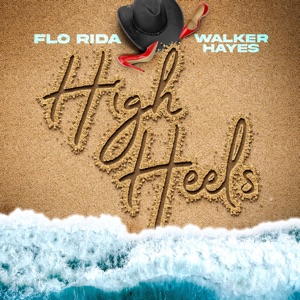 Flo Rida & Walker Hayes - High Heels - Line Dance Music