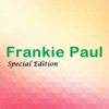 Frankie Paul (Special Edition)