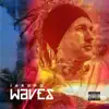 Waves album lyrics, reviews, download