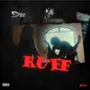 Ruff - Single album lyrics, reviews, download