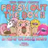 Kenny Summit Presents Fresh Out the Box II album lyrics, reviews, download