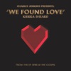 We Found Love - Single