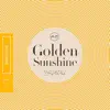 Stream & download Golden Sunshine - Single
