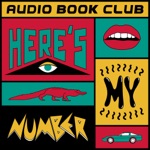 Audio Book Club - Here's My Number