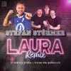 Stream & download Laura (Stefan von BierKeller & Kenlo & Scaffa Remix) - Single