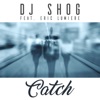 Catch (feat. Eric Lumiere) [Remixes]