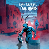 Hans Gruber and the Die Hards - Time, I Don't Want It Anymore