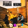 Pfuurai Nekuno - Single