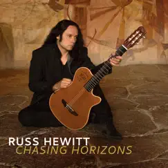 Chasing Horizons by Russ Hewitt album reviews, ratings, credits