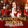 Bodi ti moj Božiček - Single