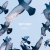 Set Free - Single, 2022