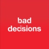 Bad Decisions - Single, 2022