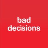 benny blanco - Bad Decisions