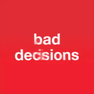 Bad Decisions - Single by Benny blanco, BTS & Snoop Dogg album reviews, ratings, credits