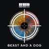 Beast and a Dog - Single