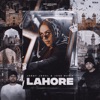 Lahore - Single, 2024