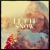 Let It Snow, Vol. 1