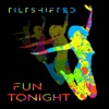 Fun Tonight - Single