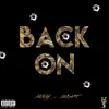 Back On (feat. 1Kdame) - Single album lyrics, reviews, download