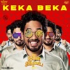 Ghibran & Rajan Chelliah - Keka Beka (From "Naan Sirithal")
