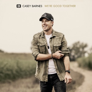 Casey Barnes - We're Good Together - Line Dance Music